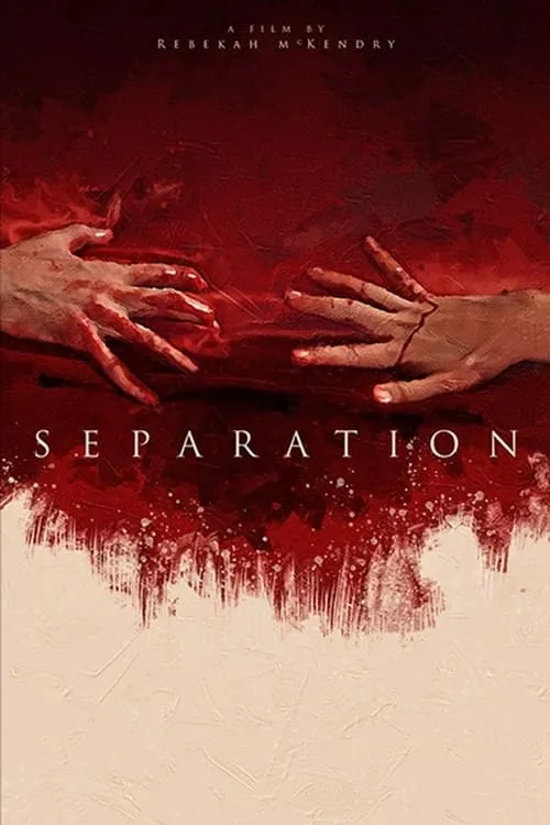 Separation (фильм)