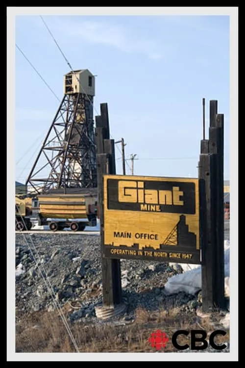 Giant Mine (фильм)