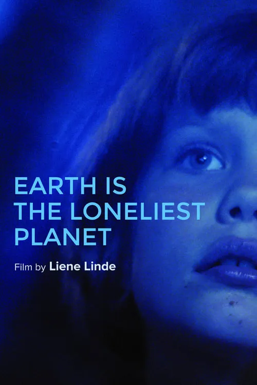 Earth Is the Loneliest Planet (movie)