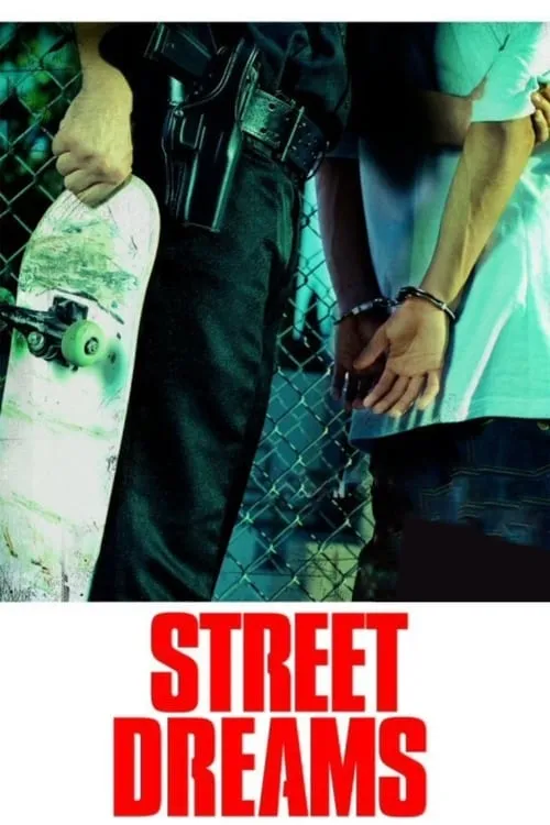 Street Dreams (movie)