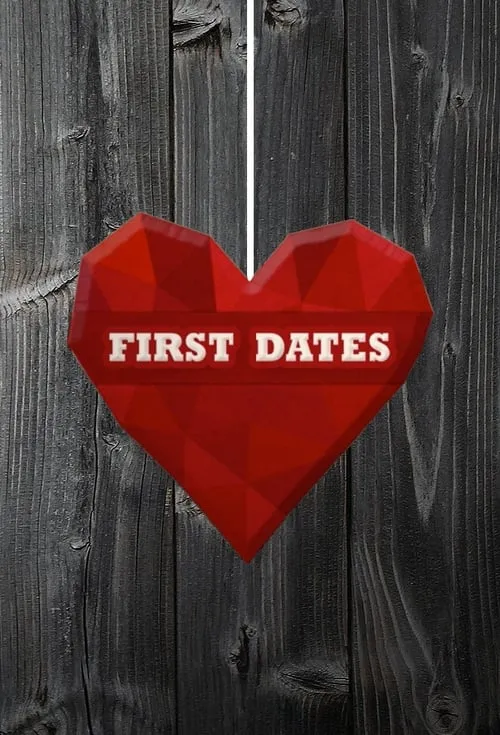 First Dates (сериал)