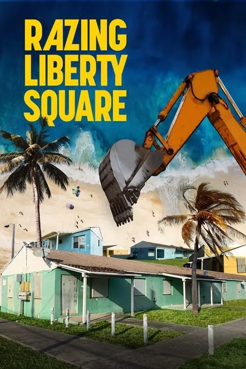 Razing Liberty Square (movie)