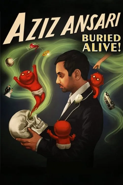 Aziz Ansari: Buried Alive (movie)