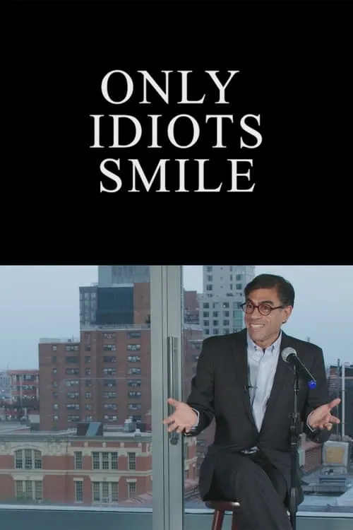 Only Idiots Smile (фильм)