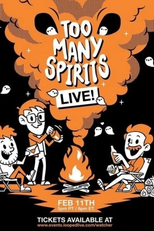 Too Many Spirits LIVE! (фильм)