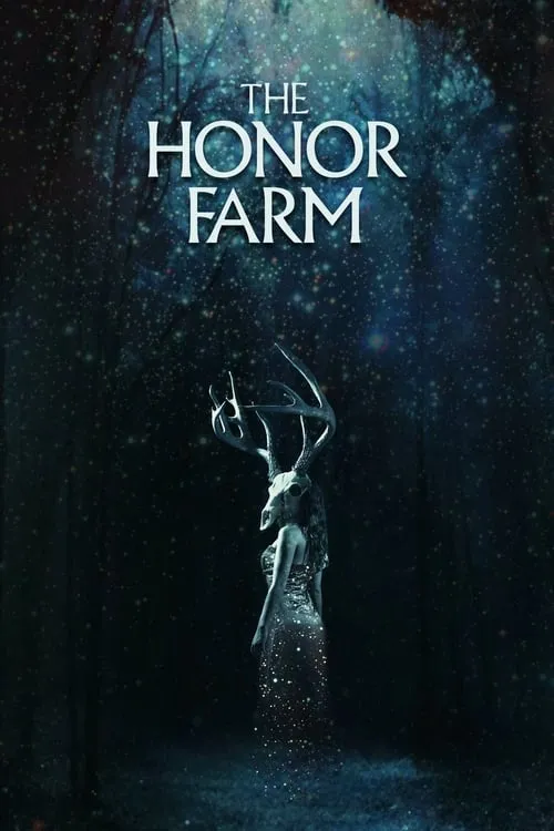 The Honor Farm (movie)