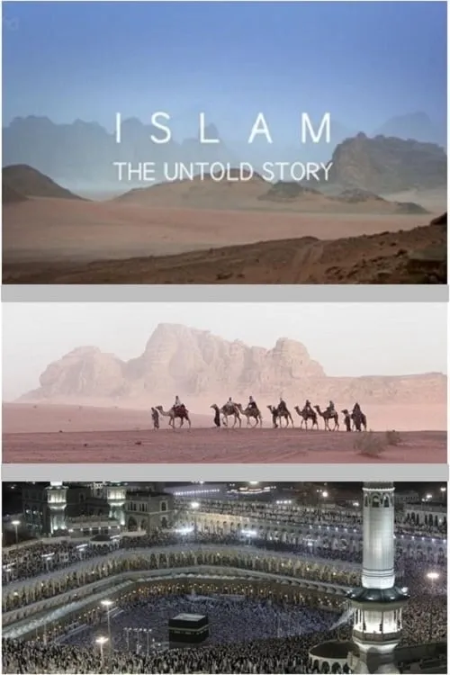 Islam: The Untold Story (movie)