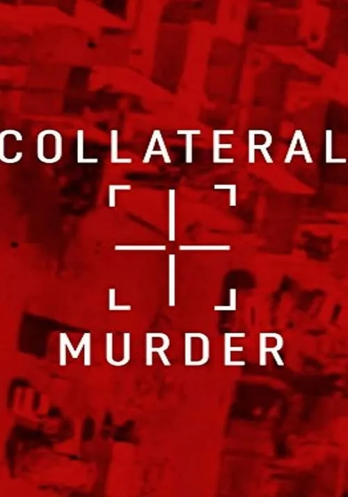 Collateral Murder (фильм)