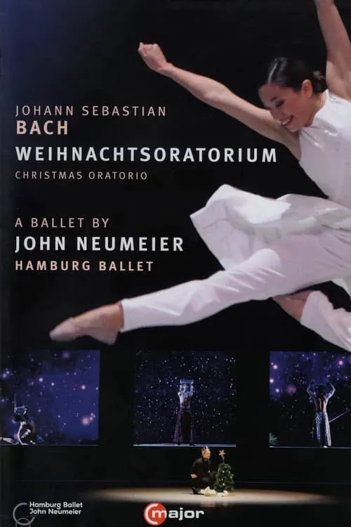 J.S. Bach - Christmas Oratorio - A Ballet by John Neumeier (movie)