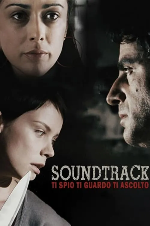 Soundtrack - Ti spio, ti guardo, ti ascolto (фильм)