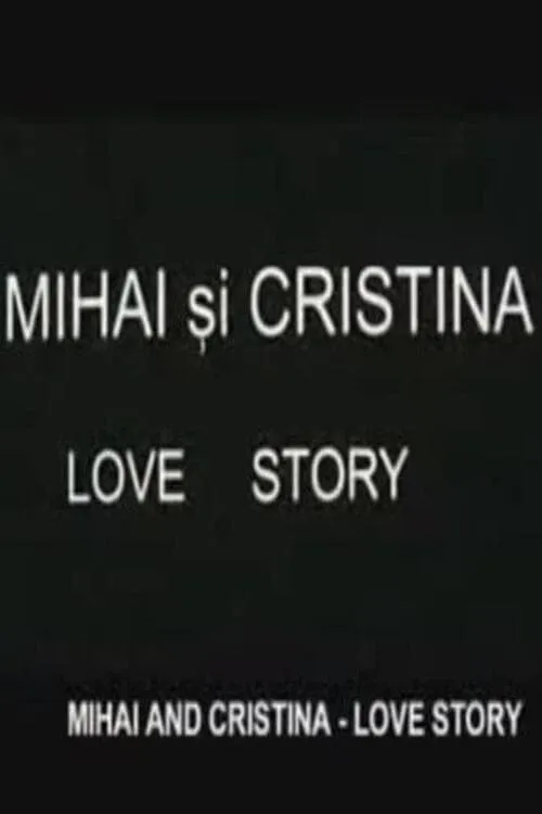 Mihai and Cristina (movie)