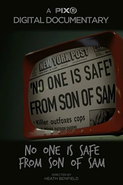 No One Is Safe From Son of Sam (фильм)