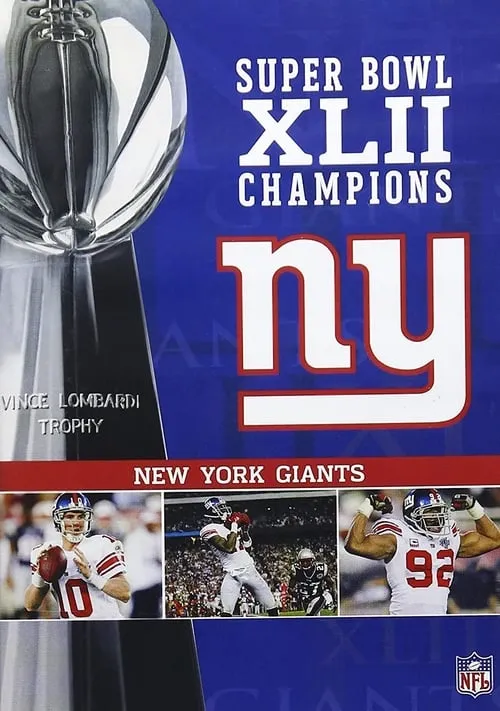 Super Bowl XLII Champions - New York Giants (movie)