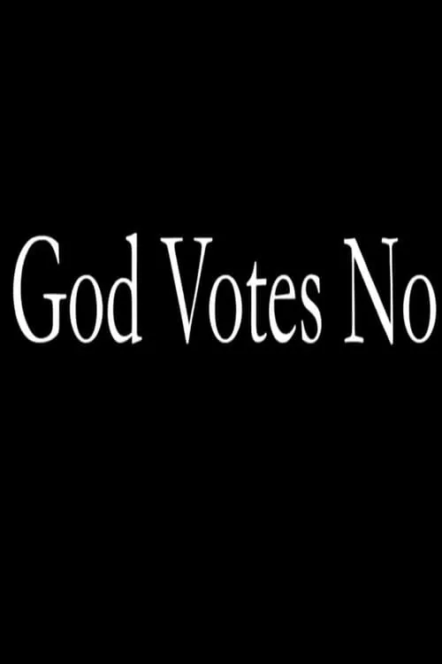 God Votes No (movie)