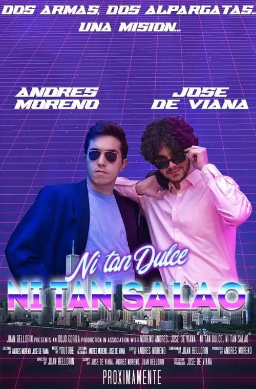 Ni Tan Dulce, Ni tan Salao (movie)