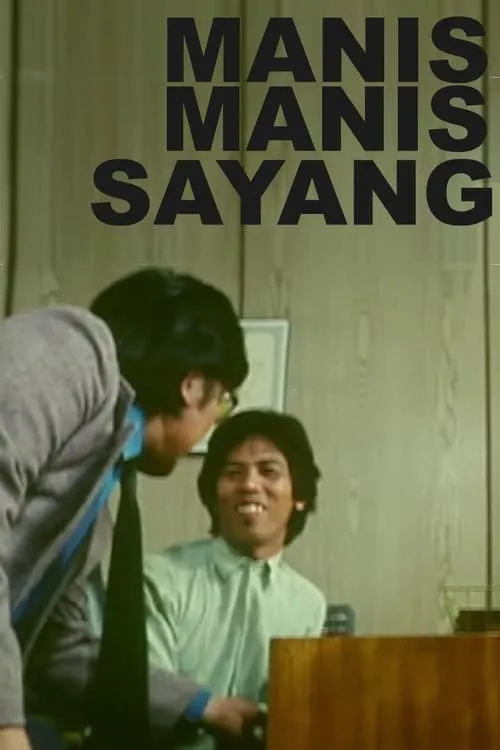 Manis-manis Sayang (фильм)