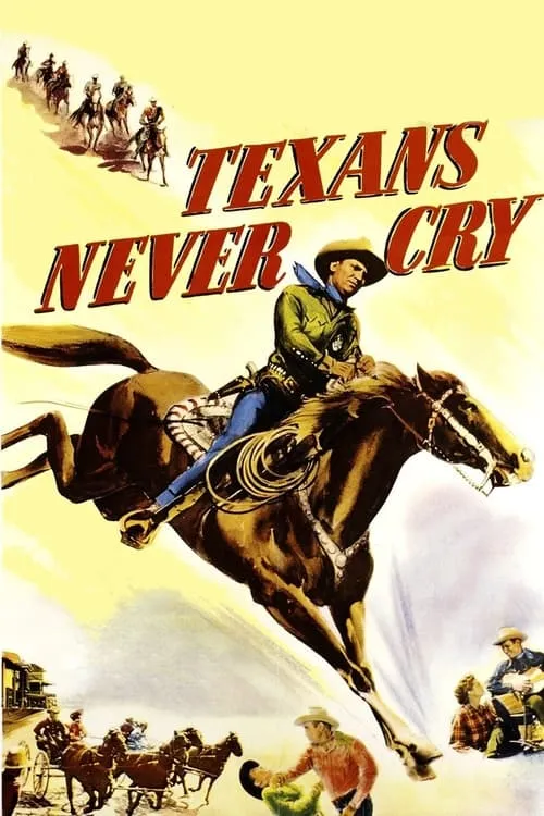 Texans Never Cry (movie)