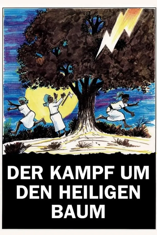 Der Kampf um den heiligen Baum