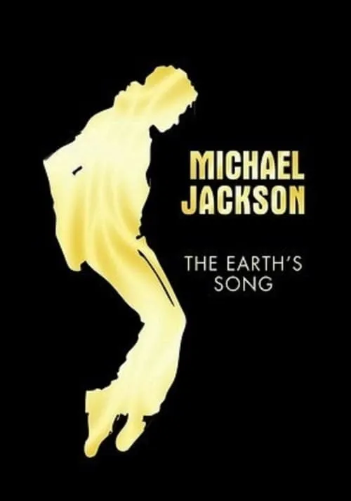 Michael Jackson: The Earth's Song (фильм)