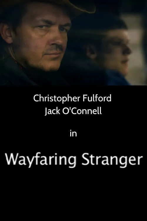 Wayfaring Stranger (movie)