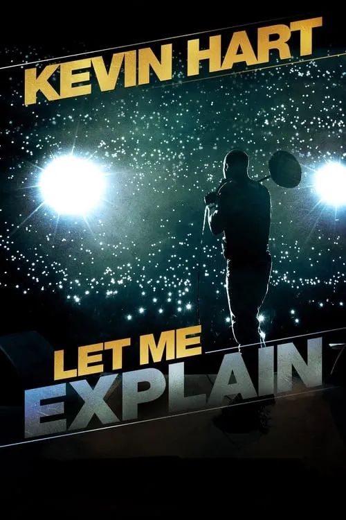 Kevin Hart: Let Me Explain (movie)