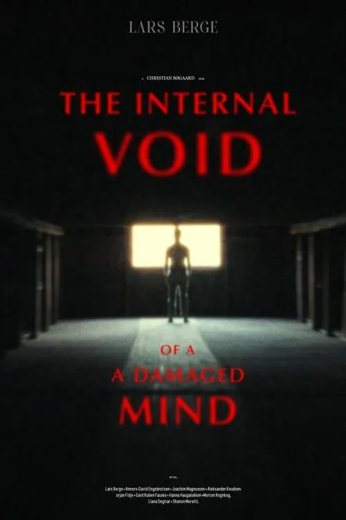 The Internal Void of a Damaged Mind (movie)