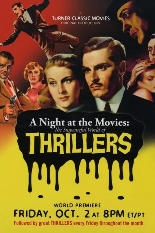 A Night at the Movies: The Suspenseful World of Thrillers (movie)