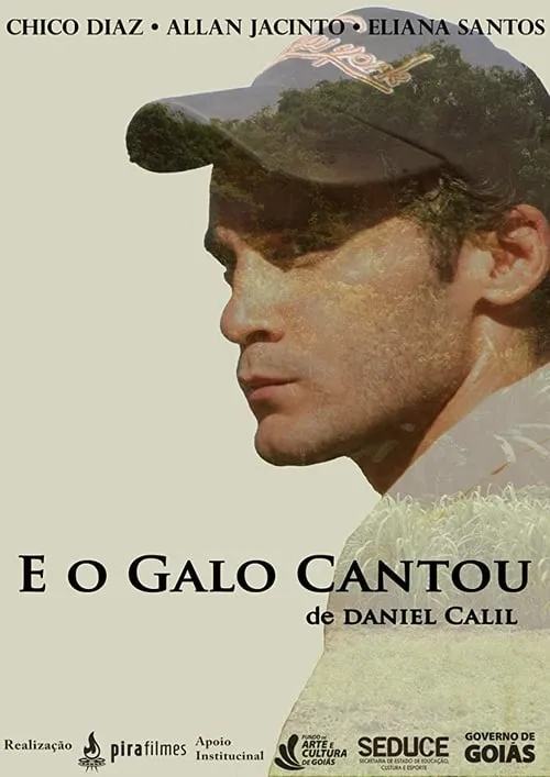 E o Galo Cantou (фильм)