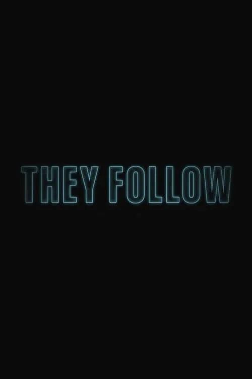 They Follow (movie)