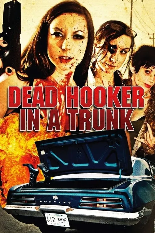Dead Hooker in a Trunk (фильм)
