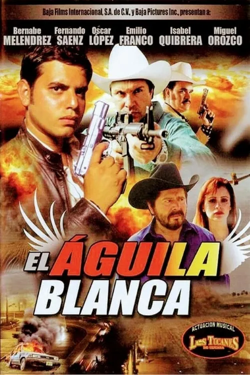 El Aguila Blanca (фильм)