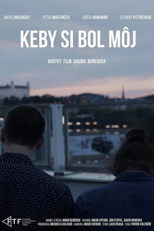 Keby si bol môj (фильм)