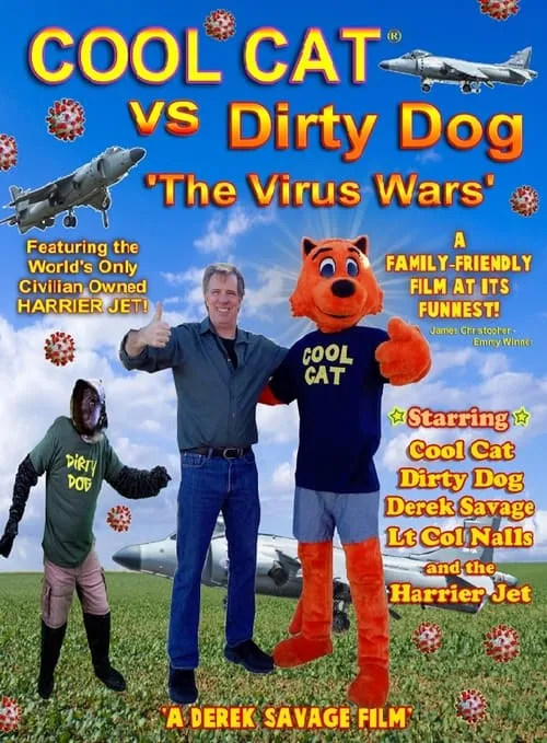 Cool Cat vs Dirty Dog 'The Virus Wars' (movie)