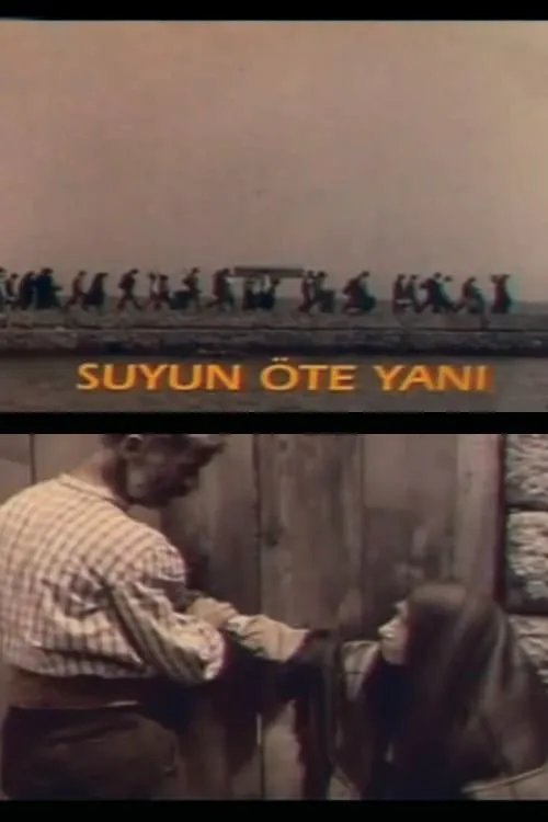 Suyun Öte Yanı (movie)