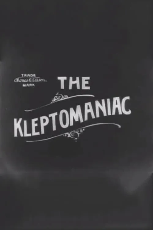 The Kleptomaniac (movie)