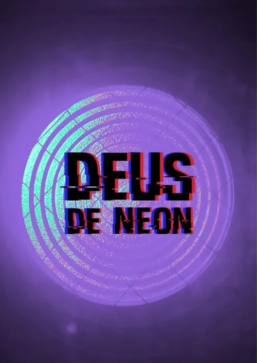 Deus de Neon (фильм)