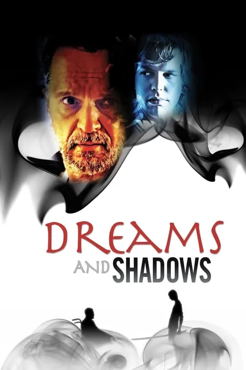 Dreams and Shadows (movie)