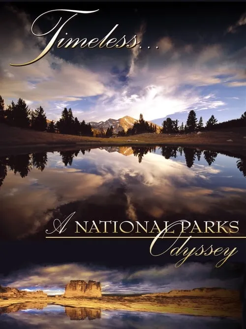 Timeless... A National Parks Odyssey (movie)