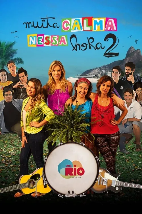 Muita Calma Nessa Hora 2 (movie)