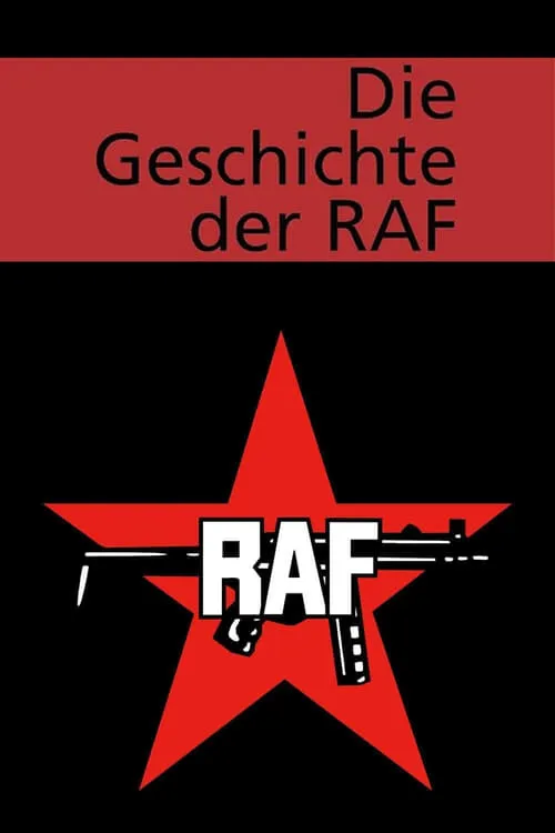 Die Geschichte der RAF