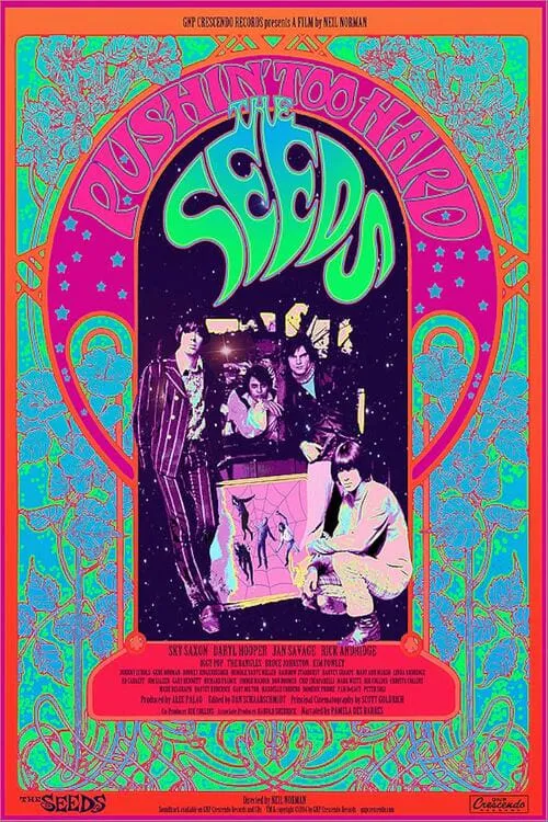 The Seeds: Pushin' Too Hard (movie)