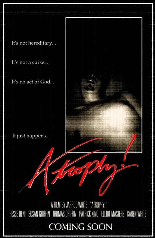 Atrophy! (movie)