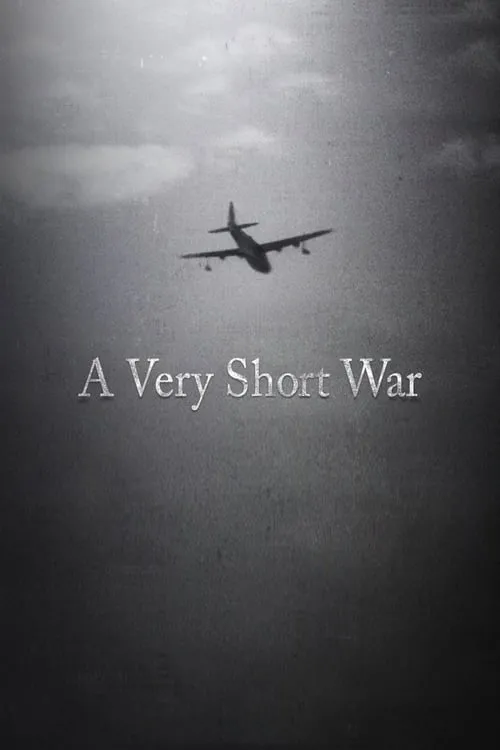 A Very Short War (movie)