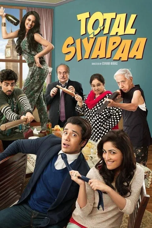 Total Siyapaa (movie)