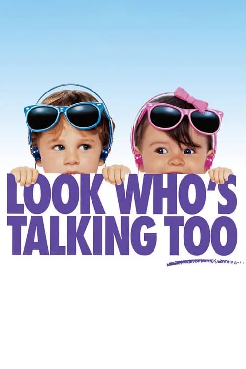 Look Who's Talking Too (movie)