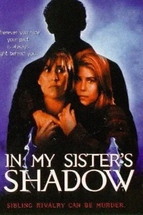 In My Sister's Shadow (movie)