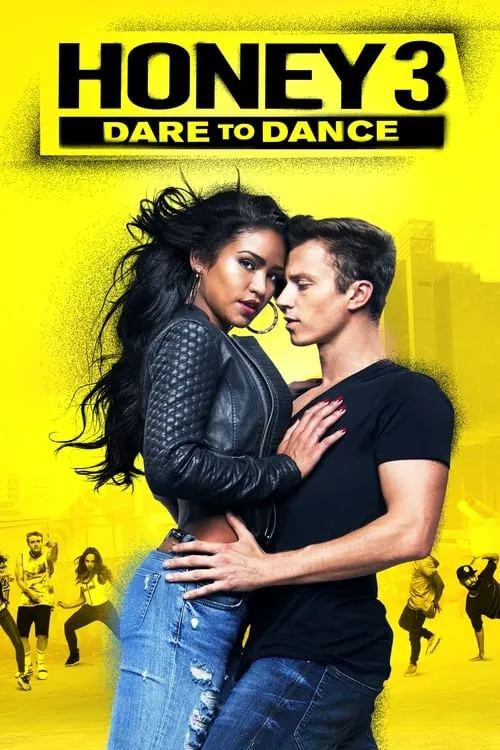 Honey 3: Dare to Dance (movie)