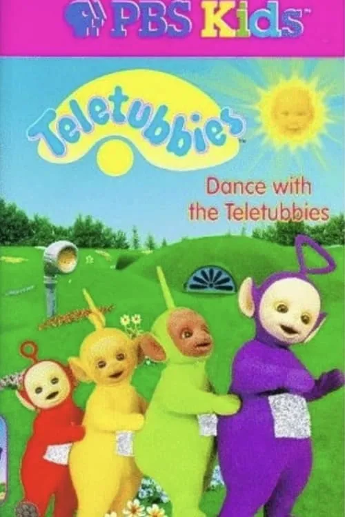 Teletubbies: Dance with the Teletubbies (movie)