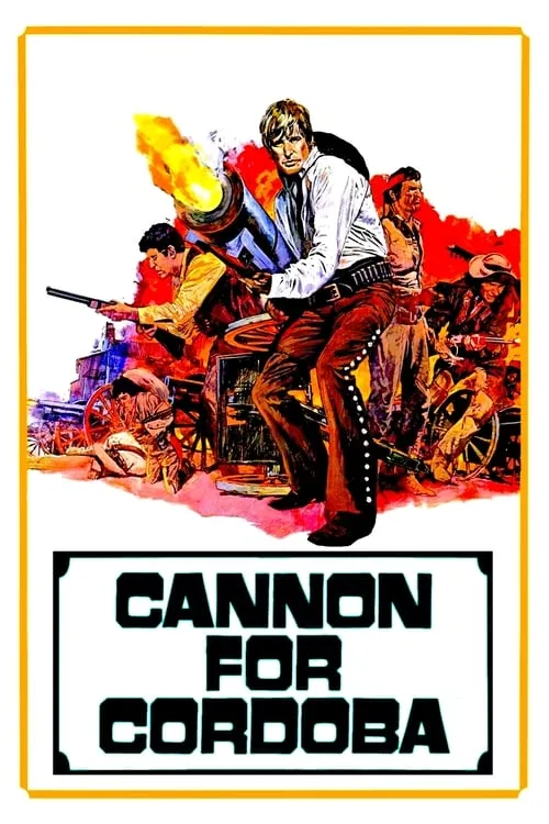 Cannon for Cordoba (movie)