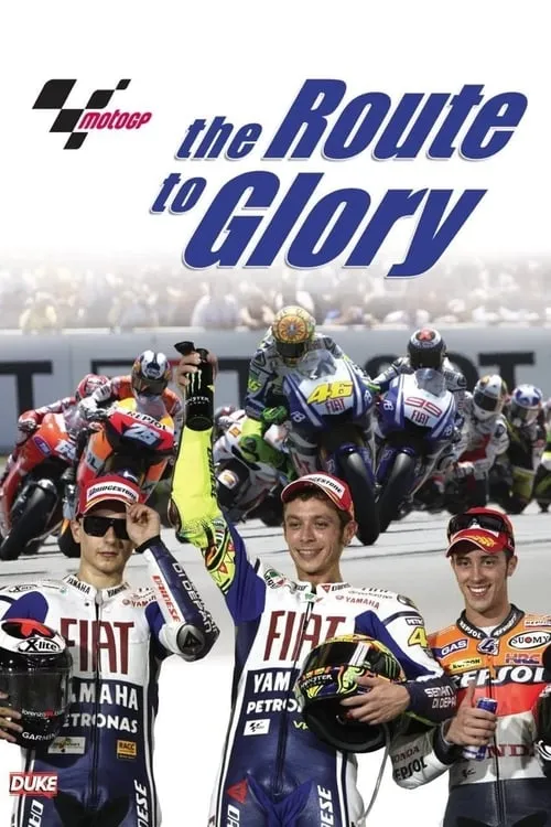 MotoGP: The Route to Glory (фильм)